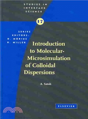 Introduction to Molecular-Microsimulation for Colloidal Dispersions