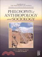 Handbook of Philosophy of Anthropology And Sociology