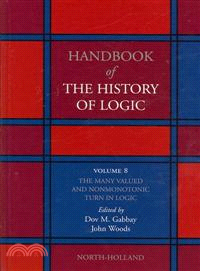 Handbook of the History of Logic—The Many Valued and Non-monotonic Turn in Logic