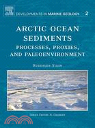 Artic Ocean Sediments: Processes, Proxies, and Paleoenvironment
