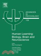 Human Learning: Biology, Brain, and Neuroscience