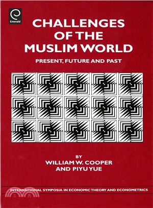 Challenges Of The Muslim World: Present, Future and Past