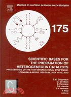 Scientific Bases for the Preparation of Heterogeneous Catalysts:Proceedings of the 10th International Symposium, Louvain-la-Neuve, Belgium, July 11-15, 2010