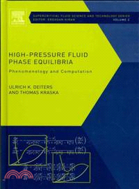High-Pressure Fluid Phase Equilibria—Phenomenology and Computation