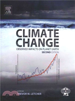 Climate Change ― Observed Impacts on Planet Earth