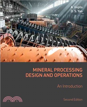 Mineral Processing Design and Operations ─ An Introduction