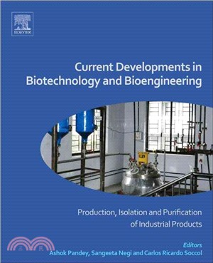 Production, Isolation and Purification of Industrial Products