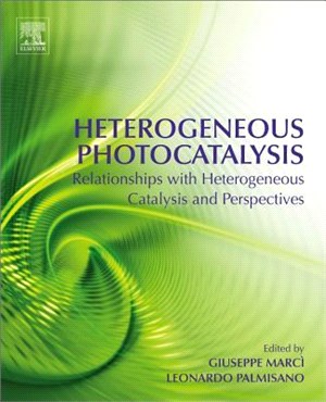 Heterogeneous Photocatalysis ― Relationships With Heterogeneous Catalysis and Perspectives