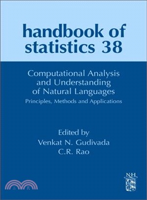 Computational Analysis and Understanding of Natural Languages ― Principles, Methods and Applications