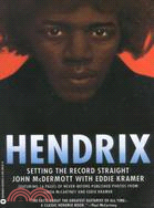 Hendrix: Setting the Record Straight