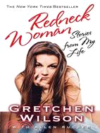 Redneck Woman: Stories from My Life