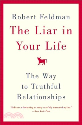 The Liar in Your Life ─ The Way to Truthful Relationships