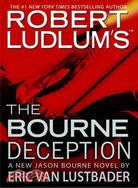 Robert Ludlum's the Bourne Deception