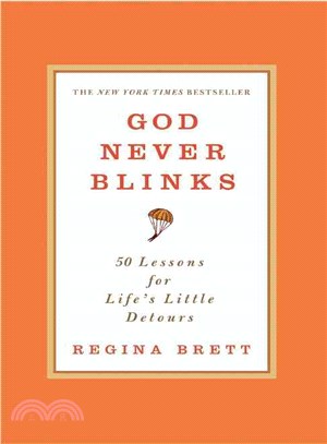 God never blinks :50 lessons...