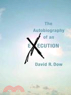 The Autobiography of an Execution