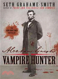 Abraham Lincoln ─ Vampire Hunter