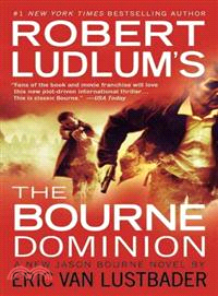 Robert Ludlum's The Bourne Dominion