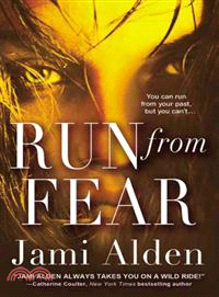 Run from Fear