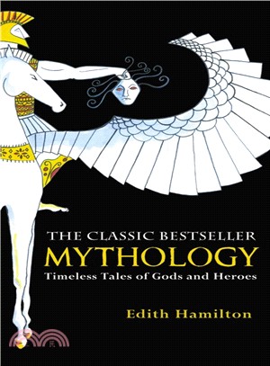 Mythology ─ Timeless Tales of Gods and Heroes