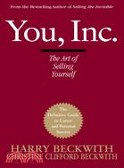 You, Inc. ─ The Art of Selling Yourself