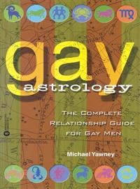 Gay Astrology—The Complete Relationship Guide for Gay Men