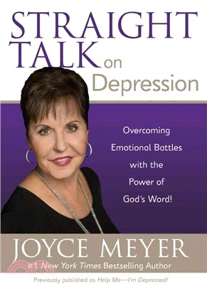Straight Talk on Depression ― Overcoming Emotional Battles With the Power of God's Word!