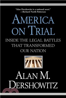 America on Trial ― Inside the Legal Battles That Transformed Our Nation