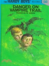 #50: Danger on Vampire Trail