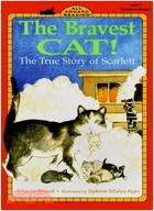 The Bravest Cat! ─ The True Story of Scarlett