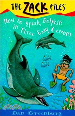 How to Speak Dolphin in Three Easy Lessons