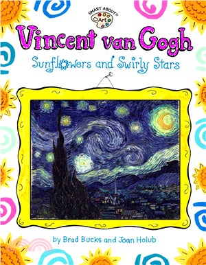 Vincent van Gogh :sunflowers and swirly stars /