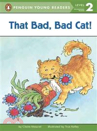 That Bad, Bad Cat!