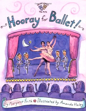 Hooray for Ballet! (Smart About History)