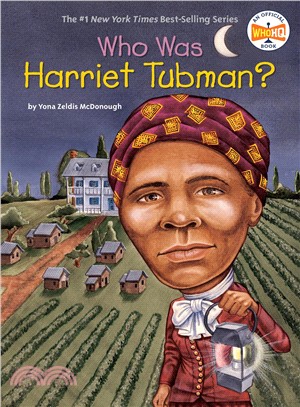 Who Was Harriet Tubman