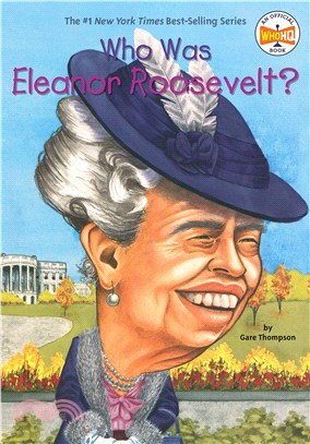 Who Was Eleanor Roosevelt? | 拾書所