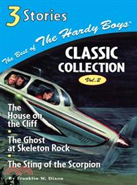 Best of the Hardy Boys Classic Collection ─ Three Stories