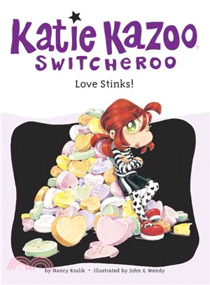Love Stinks! (Katie Kazoo #15)