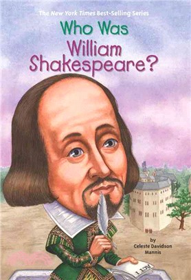 Who was William Shakespeare?...