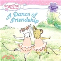 Angelina Ballerina—A Dance of Friendship