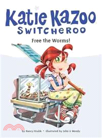 Free the Worms! (Katie Kazoo #28)