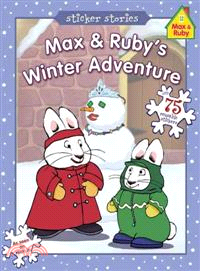 Max & Ruby's Winter Adventure