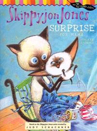 Skippyjon Jones ─ A Surprise for Mama
