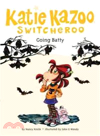 Going Batty (Katie Kazoo #32)
