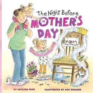 The night before Mother's Day /