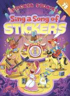 Sing a Song of Stickers