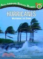 Hurricanes: Weathering the Storm