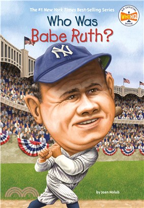 Who Was Babe Ruth? | 拾書所