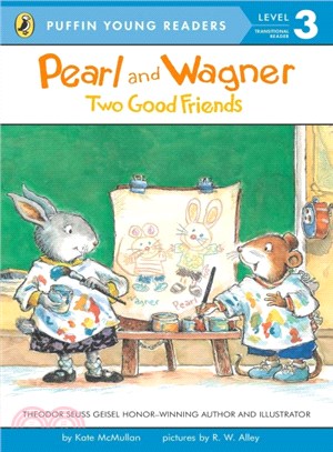 Pearl and Wagner: Two Good Friends (Puffin Young Readers, Level 3)