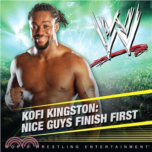 Kofi Kingston—Nice Guys Finish First