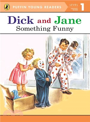 Dick and Jane  : something funny.